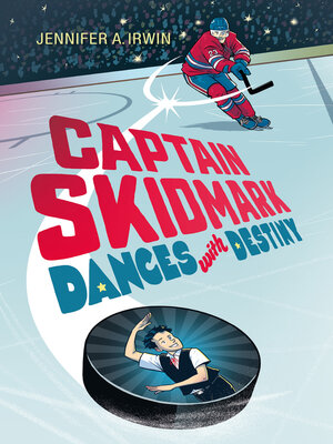cover image of Captain Skidmark Dances with Destiny